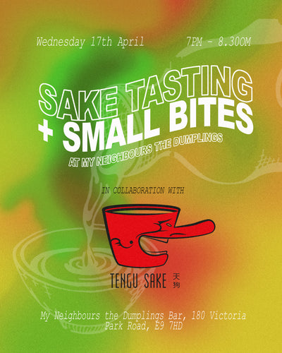 Sake Tasting at My Neighbours the Dumplings Bar, Victoria Park 17th April