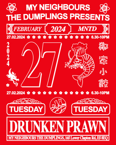 Drunken Prawn Supper Club 13th February 2024