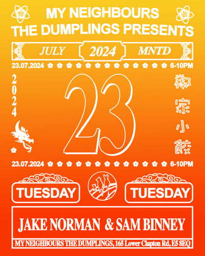 JAKE NORMAN & SAM BINNEY X MNTD SUPPER CLUB 23D OF JULY 2024