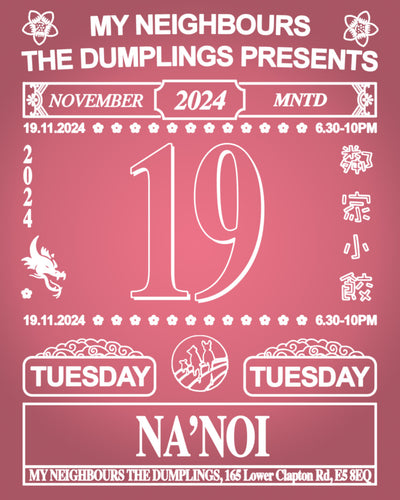 NA'NOI X MNTD GUEST CHEF 19 NOVEMBER